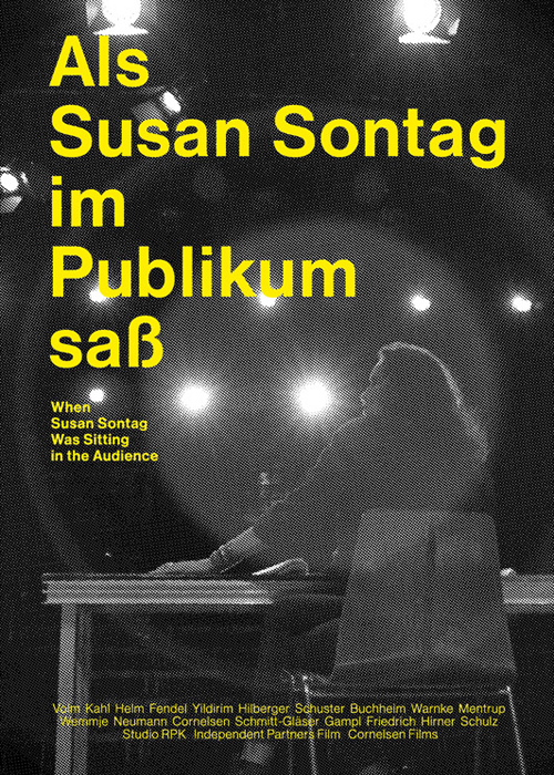 Als Susan Sontag im Publikum saß: Poster